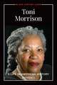 Toni Morrison: A Life in American History