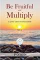 Be Fruitful and Multiply