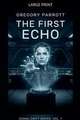 The First Echo