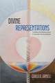 Divine Representations