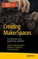 Creating MakerSpaces