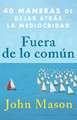 Fuera de Lo Común