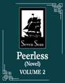 Peerless (Novel) Vol. 2