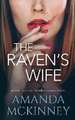 The Raven's Wife: Narrative of a Mad Woman