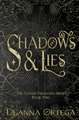 Shadows and Lies