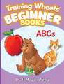 Training Wheels Beginner Books: ABCs