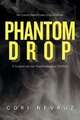 Phantom Drop