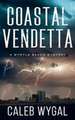 Coastal Vendetta