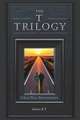 The T Trilogy