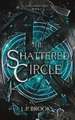 The Shattered Circle