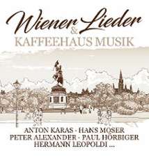 Various: Wiener Lieder Und Kaffeehaus Musik