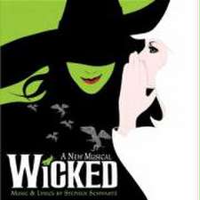 Wicked (Broadways Musical)