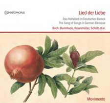 LIeder der Liebe-Das Hohelied im Deutschen Barock