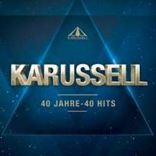 Karussell: 40 Jahre-40 Hits