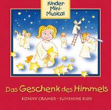 Das Geschenk des Himmels