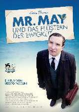 Mr. May und das Flüstern der Ewigkeit