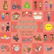 Kalle Klang 03. Sing mit mir Kinderlieder