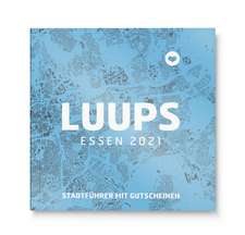 LUUPS Essen 2021