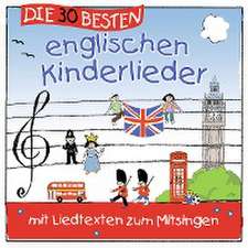 Die 30 besten englischen Kinderlieder