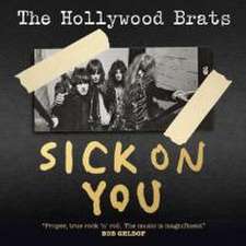 Sick On You-The Album/A Brats Miscellany