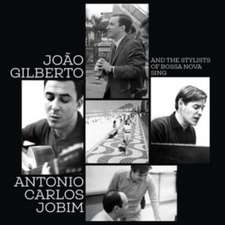 And The Stylists Of Bossa Nova Sing...(2CD-Set)