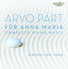 Für Anna Maria-Complete Piano Music