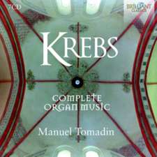 Krebs:Complete Organ Music