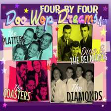 Four By Four - Doo Wop Dreams