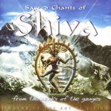 Sacred Chants of Shiva