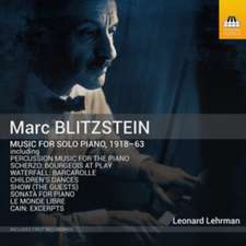 Blitzstein: Klaviermusik (1918-63)