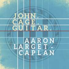 John.Cage.Guitar.