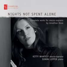 Nights not spent alone-Die Werke für Mezzo-Sopra