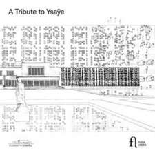 A Tribute to Ysaye