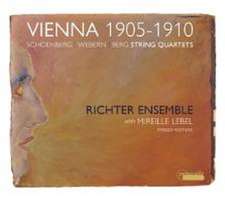 Vienna 1905-1910-Streichquartette