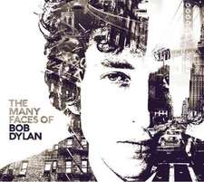 Many Faces Of Bob Dylan