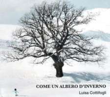 Come un Albero D'Inverno