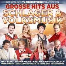 Groáe Hits aus Schlager & Volksmusik