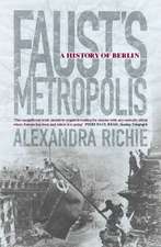 FAUSTS METROPOLIS HIST BERLIN