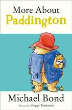 Bond, M: More About Paddington