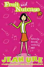 Ure, J: Fruit and Nutcase