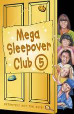 The Sleepover Club - Mega Sleepover 5 [Omnibus Edition]