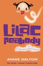 Lilac Peabody and Charlie Chase. Annie Dalton