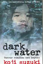 Dark Water