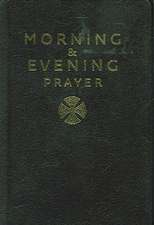 Morning and Evening Prayer