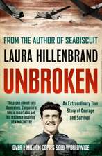 Unbroken: New York Times Bestseller