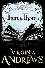 Andrews, V: If There Be Thorns