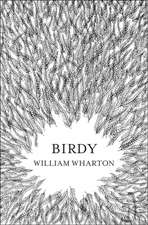 Wharton, W: Birdy