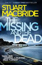 MacBride, S: Missing and the Dead