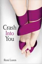 Crash Into You