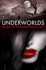 Underworlds